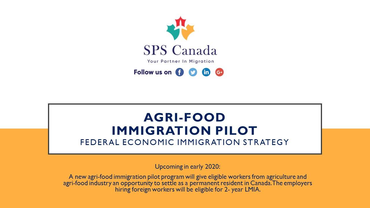 New Agri-Food Immigration Pilot opening in early 2020, attracting workers from agriculture and agri-food industry
