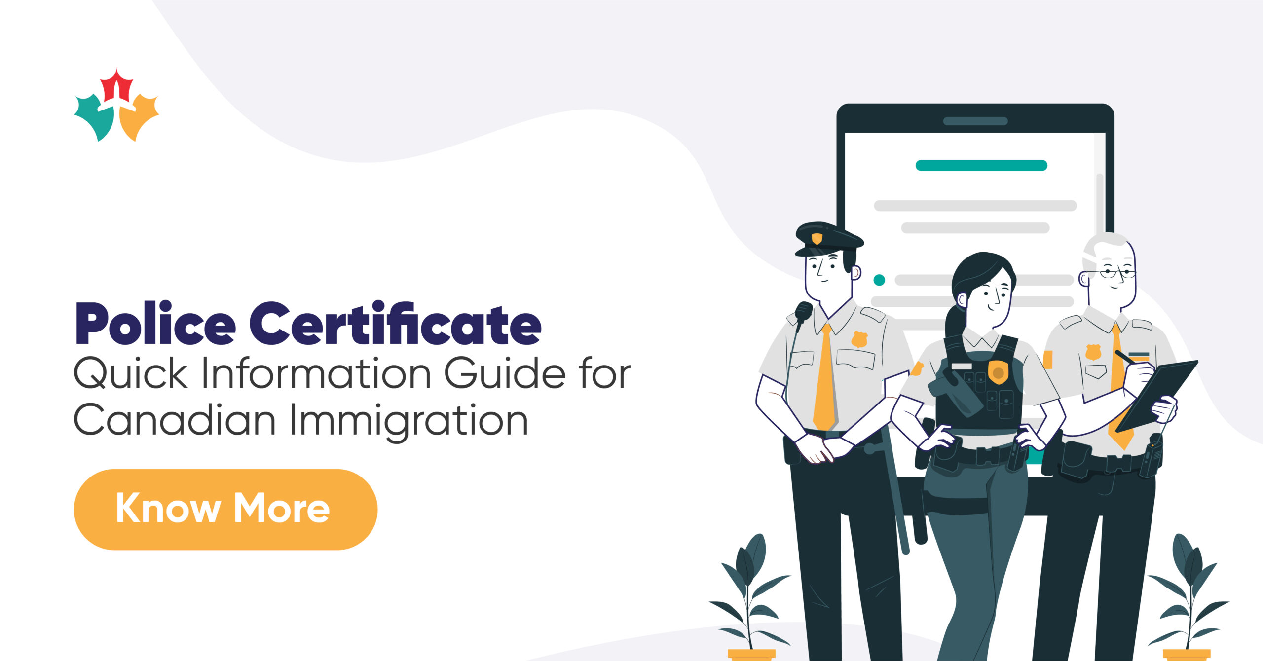 Police Certificate: Quick Information Guide for Canadian Immigration