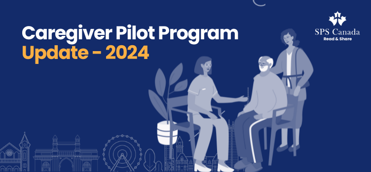 IRCC to accept caregiver pilot program applications for 2024.