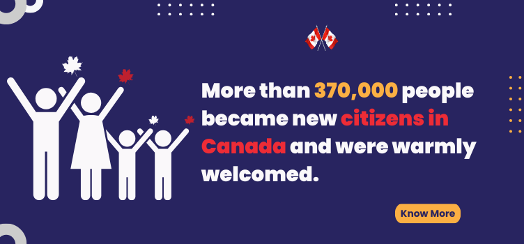 more than 370,000 people became Canadian citizens.