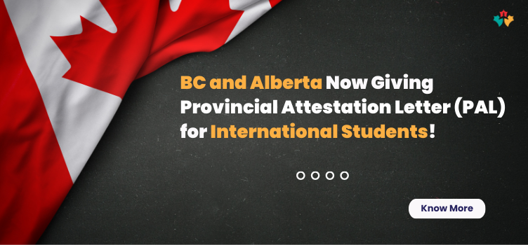 BC and Alberta Now Giving PAL for International Students!