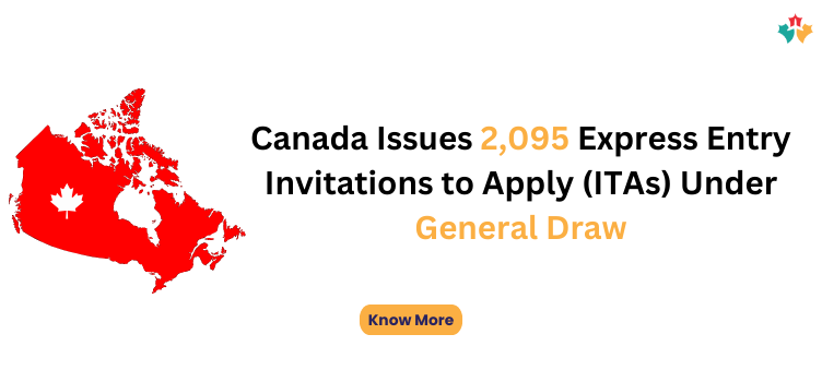 Canada invites 2095 candidates under General draws.